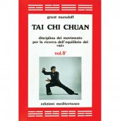LIBRO DI MURADOFF GRANT: TAI CHI CHUAN VOL. 3
