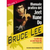 LIBRO DI LEE BRUCE: MANUALE PRATICO DI JEET KUNE DO VOL. 1