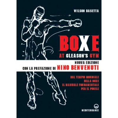 LIBRO DI BASETTA WILSON: BOXE AT GLEASON'S GYM