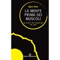 LIBRO DI JIGORO KANO: LA MENTE PRIMA DEI MUSCOLI