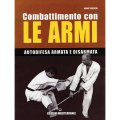 LIBRO DI TEDESCHI MARC: COMBATTIMENTO CON LE ARMI