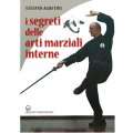 LIBRO DI AGOSTINI: I SEGRETI DELLE ARTI MARZIALI INTERNE