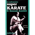 LIBRO DI NAKAYAMA MASATOSHI: SUPER KARATE VOL. 6