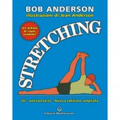 LIBRO DI ANDERSON BOB: STRETCHING