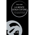 LIBRO DI SOHO TAKUAN: LA MENTE SENZA CATENE