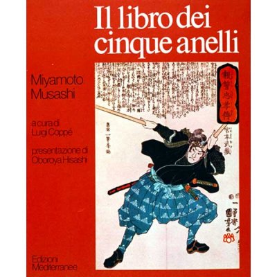 LIBRO DI MUSASHI MYAMOTO: IL LIBRO DEI CINQUE ANELLI
