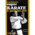 LIBRO DI NAKAYAMA MASATOSHI: SUPER KARATE VOL. 8