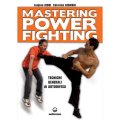 LIBRO DI IOBBI L. E GERMANI C.: MASTERING POWER FIGHTING