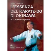 LIBRO DI NAGAMINE SHOSHIN:L'ESSENZA DEL KARATE DO DI OKINAWA