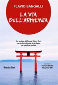 LIBRO DI FLAVIO SANGALLI: LA VIA DELL'ARMONIA