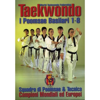 LIBRO DELLA SQUADRA DI POOMSAE: I POOMSAE BASILARI 1-8
